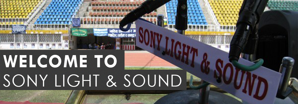 Welcome to Sony Light and Sound